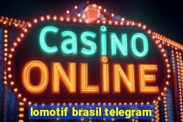 lomotif brasil telegram